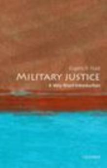 Military Justice : A Very Short Introduction