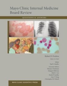 Mayo Clinic Internal Medicine Board Review Questions and Answers