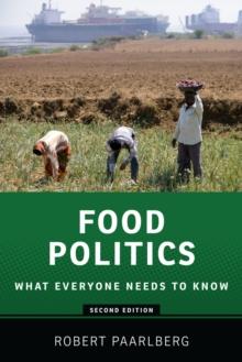 Food Politics : What Everyone Needs to Know?