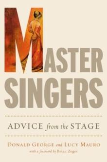 Master Singers : Advice from the Stage