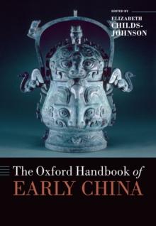 The Oxford Handbook of Early China