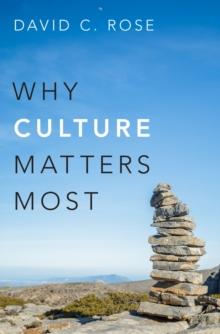 Why Culture Matters Most