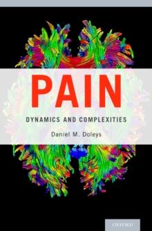 Pain: Dynamics and Complexities