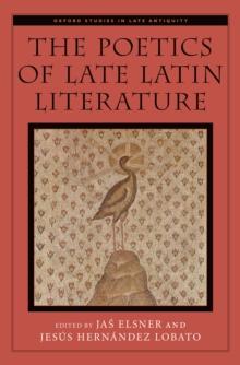 The Poetics of Late Latin Literature