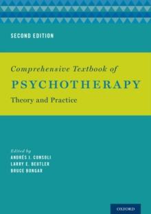 Comprehensive Textbook of Psychotherapy : Theory and Practice