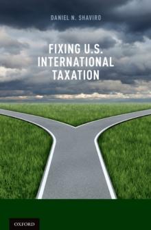 Fixing U.S. International Taxation