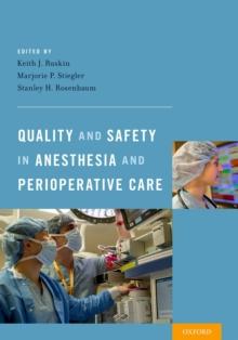 Quality and Safety in Anesthesia and Perioperative Care