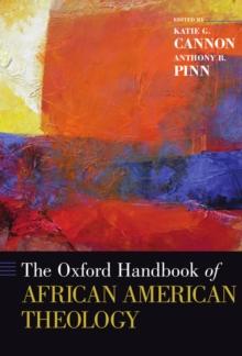 The Oxford Handbook of African American Theology