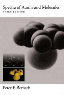 Spectra of Atoms and Molecules