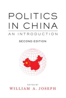 Politics in China : An Introduction, Second Edition