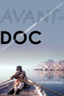 Avant-Doc : Intersections of Documentary and Avant-Garde Cinema