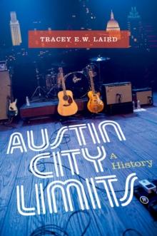 Austin City Limits : A History