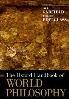 The Oxford Handbook of World Philosophy