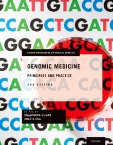 Genomic Medicine : Principles and Practice