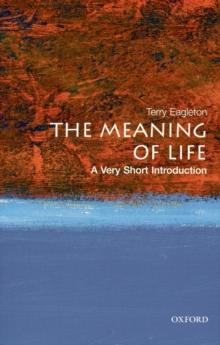 The Meaning of Life: A Very Short Introduction