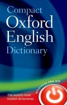 Compact Oxford English Dictionary Of Current English : Third Edition Revised