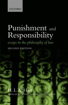 Punishment and Responsibility : Essays in the Philosophy of Law