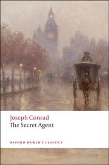 The Secret Agent : A Simple Tale