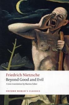 Beyond Good and Evil : Prelude to a Philosophy of the Future