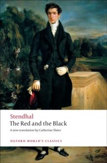 The Red and the Black : A Chronicle of the Nineteenth Century