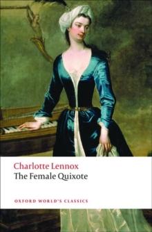 The Female Quixote : or The Adventures of Arabella