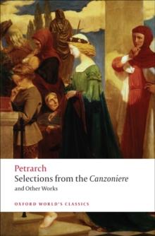 Selections from the Canzoniere and Other Works