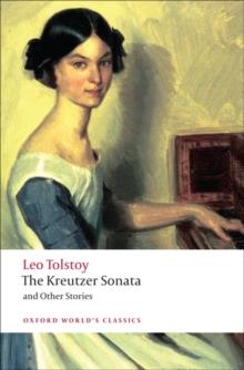 The Kreutzer Sonata and Other Stories