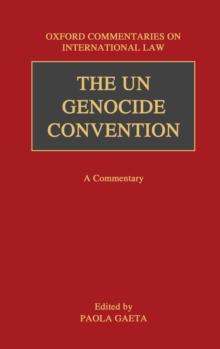 The UN Genocide Convention : A Commentary