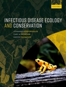 Infectious Disease Ecology and Conservation