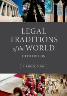 Legal Traditions of the World : Sustainable diversity in law