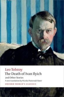 The Death Of Ivan Ilyich And Other Stories