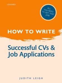 How to Write: Successful CVs and Job Applications