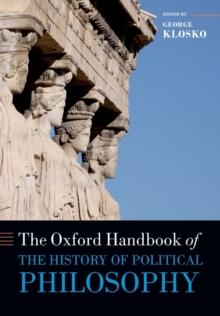 The Oxford Handbook Of The History Of Political Philosophy