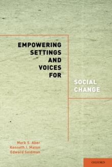 Empowering Settings and Voices for Social Change