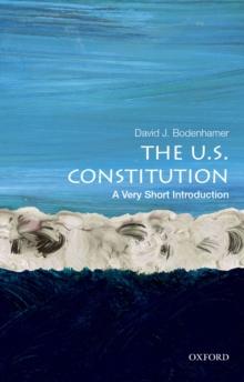 The U.S. Constitution: A Very Short Introduction