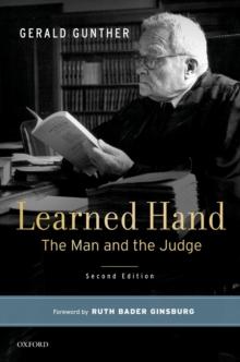 Learned Hand : The Man and the Judge