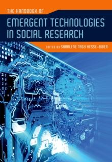 The Handbook of Emergent Technologies in Social Research