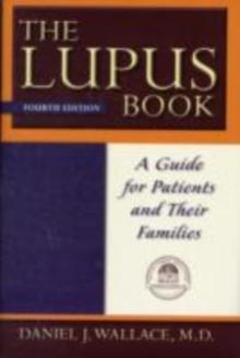 The Lupus Book : A Guide for Patients and Their Families