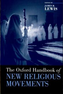 The Oxford Handbook of New Religious Movements