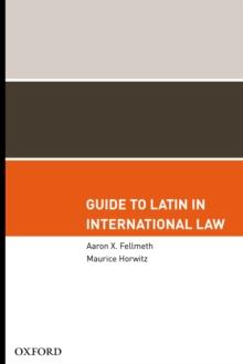 Guide to Latin in International Law