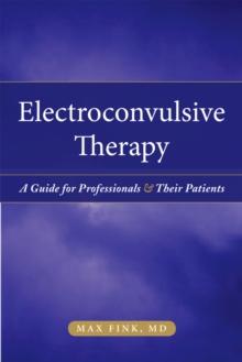 Electroshock : Healing Mental Illness