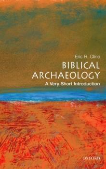 Biblical Archaeology: A Very Short Introduction