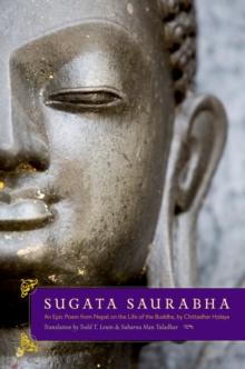 Sugata Saurabha An Epic Poem from Nepal on the Life of the Buddha by Chittadhar Hridaya