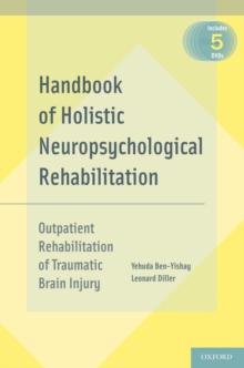 Handbook of Holistic Neuropsychological Rehabilitation : Outpatient Rehabilitation of Traumatic Brain Injury