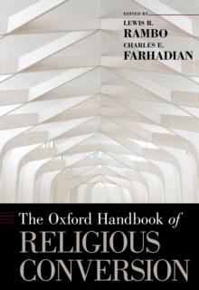 The Oxford Handbook of Religious Conversion