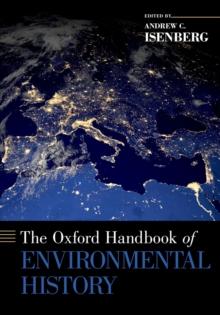 The Oxford Handbook of Environmental History