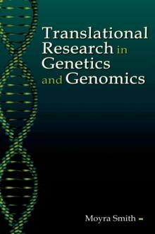 Translational Research in Genetics and Genomics