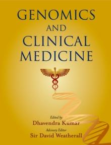 Genomics and Clinical Medicine