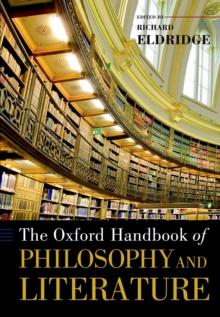 The Oxford Handbook of Philosophy and Literature