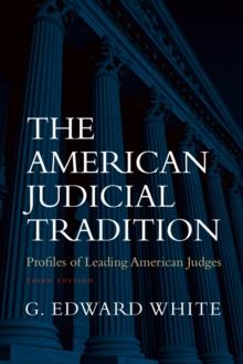 The American Judicial Tradition : Profiles of Leading American Judges